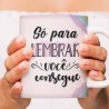 Caneca cerâmica - Motivacional